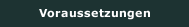 Voraussetzungen